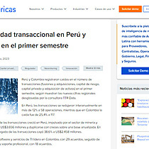 Cae actividad transaccional en Per y Colombia en el primer semestre